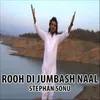 Rooh Di Jumbash Naal